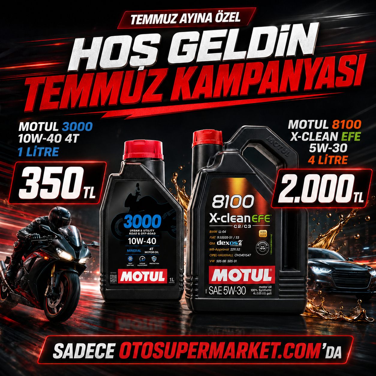 MOTUL KAMPANYA TEMMUZ
