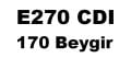 E270 CDI 170 Beygir